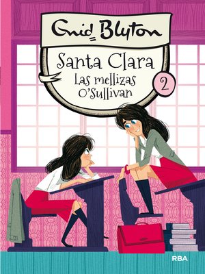 cover image of Santa Clara 2--Las mellizas O'Sullivan